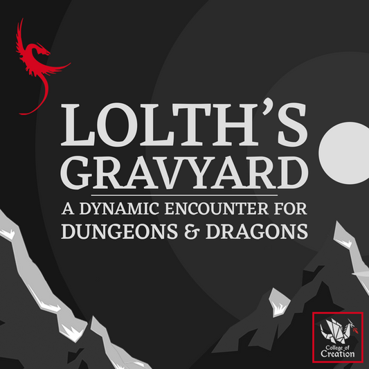 Lolth's Graveyard: A Dynamic Combat Encounter For Dungeons & Dragons Fifth Edition